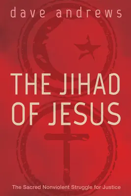 Der Dschihad von Jesus - The Jihad of Jesus
