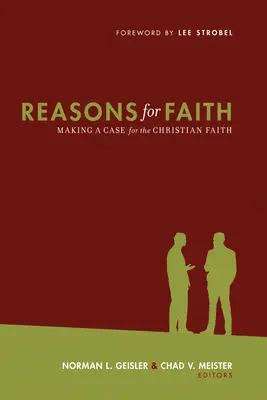 Gründe für den Glauben: Ein Plädoyer für den christlichen Glauben - Reasons for Faith: Making a Case for the Christian Faith