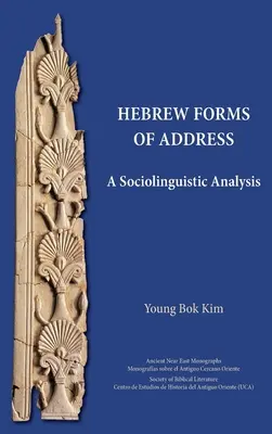 Hebräische Formen der Anrede: Eine soziolinguistische Analyse - Hebrew Forms of Address: A Sociolinguistic Analysis