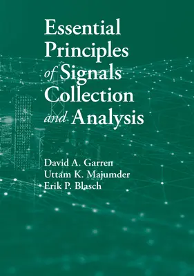 Grundlegende Prinzipien der Signalerfassung und -analyse - Essential Principles of Signals Collection and Analysis