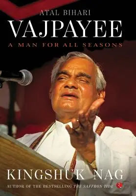Atal Bihari Vajpayee: Ein Mann für alle Fälle - Atal Bihari Vajpayee: A Man for All Seasons