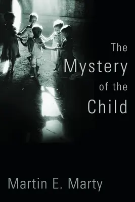 Das Mysterium des Kindes - The Mystery of the Child