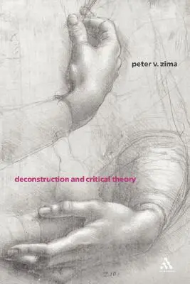 Dekonstruktion und Kritische Theorie - Deconstruction and Critical Theory