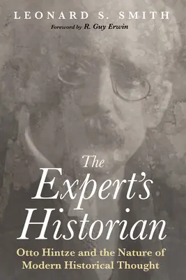 Der Historiker des Experten - The Expert's Historian