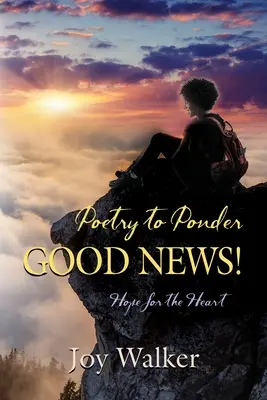 Poesie zum Nachdenken: Gute Nachrichten! - Poetry to Ponder: Good News!