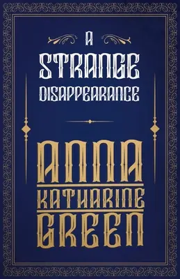 Ein seltsames Verschwinden - A Strange Disappearance