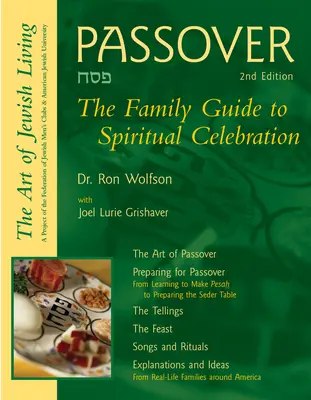 Pessach (2. Auflage): Der Familienleitfaden für spirituelle Feiern - Passover (2nd Edition): The Family Guide to Spiritual Celebration