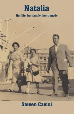 Natalia: Ihr Leben, ihre Familie, ihre Tragödie - Natalia: Her life, her family, her tragedy