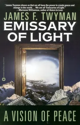 Abgesandter des Lichts: Eine Vision des Friedens - Emissary of Light: A Vision of Peace