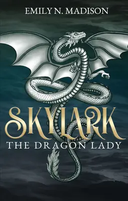 Skylark: Die Drachenlady - Skylark: The Dragon Lady