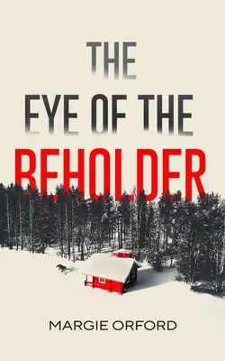 Das Auge des Betrachters - The Eye of the Beholder