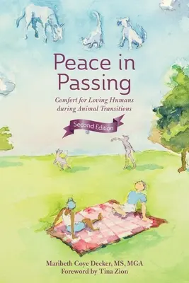 Frieden im Vergehen: Trost für liebende Menschen bei Tierübergängen - Peace in Passing: Comfort for Loving Humans During Animal Transitions