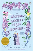 Die Wisteria Society of Lady Scoundrels - Bridgerton trifft Peaky Blinders in dieser fantastischen TikTok-Sensation - The Wisteria Society of Lady Scoundrels - Bridgerton meets Peaky Blinders in this fantastical TikTok sensation