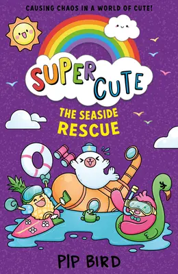 Superniedlich: Rettung am Meer - Super Cute: Seaside Rescue