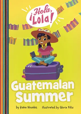 Sommer in Guatemala - Guatemalan Summer