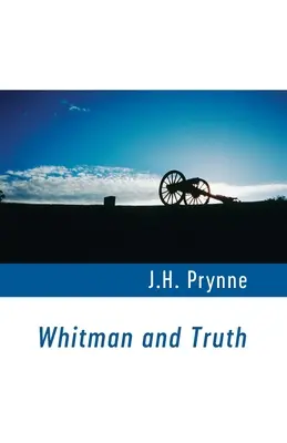 Whitman und die Wahrheit - Whitman and Truth