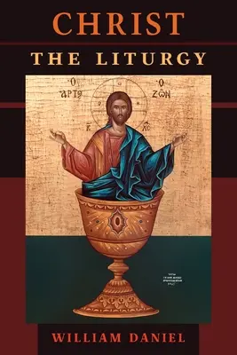 Christus die Liturgie - Christ the Liturgy