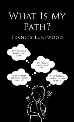Was ist mein Weg? - What Is My Path?