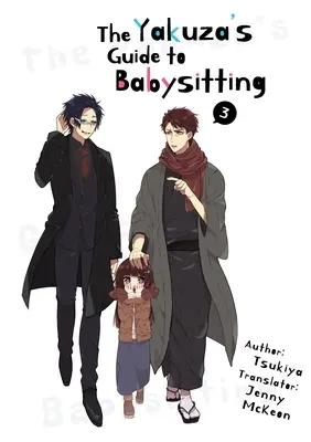 Der Yakuza-Leitfaden für Babysitter Vol. 3 - The Yakuza's Guide to Babysitting Vol. 3