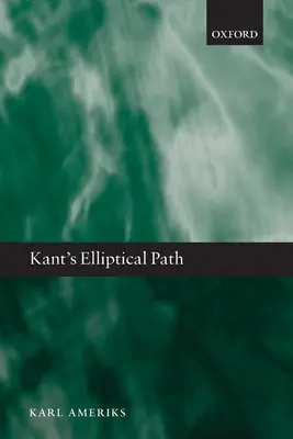 Kants elliptischer Weg - Kant's Elliptical Path
