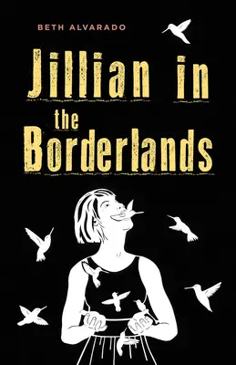 Jillian in den Borderlands - Jillian in the Borderlands