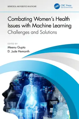 Bekämpfung von Frauengesundheitsproblemen mit maschinellem Lernen: Herausforderungen und Lösungen - Combating Women's Health Issues with Machine Learning: Challenges and Solutions