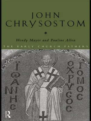 Johannes Chrysostomus - John Chrysostom