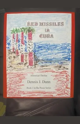 Rote Raketen in Kuba - Red Missiles in Cuba