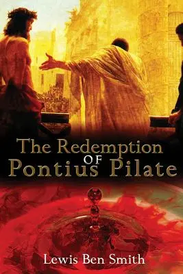 Die Erlösung des Pontius Pilatus - The Redemption of Pontius Pilate