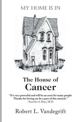 Mein Zuhause ist im Haus des Krebses - My Home Is In The House Of Cancer