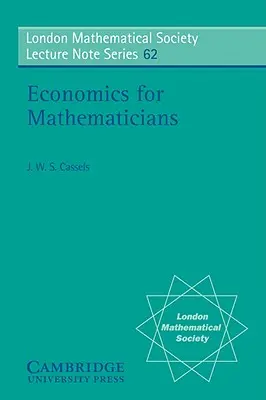 Wirtschaftswissenschaften für Mathematiker - Economics for Mathematicians