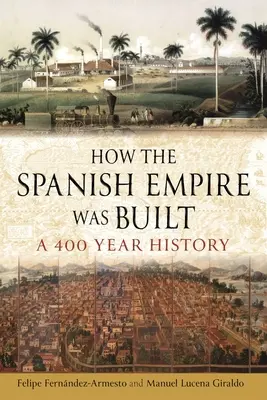 Wie das spanische Reich entstand: Eine 400-jährige Geschichte - How the Spanish Empire Was Built: A 400 Year History