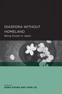 Diaspora ohne Heimat: Koreanisch sein in Japan - Diaspora Without Homeland: Being Korean in Japan