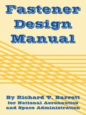 Handbuch für die Konstruktion von Verbindungselementen - Fastener Design Manual