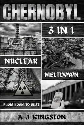 Kernschmelze in Tschernobyl: Vom Boom zur Pleite - Chernobyl Nuclear Meltdown: From Boom To Bust