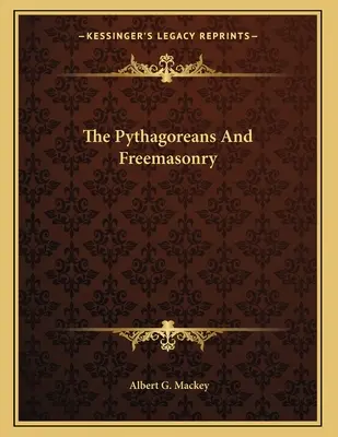 Die Pythagoräer und die Freimaurerei - The Pythagoreans And Freemasonry