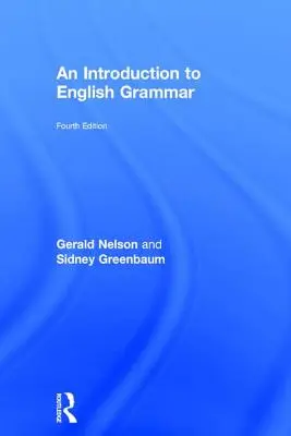 Eine Einführung in die englische Grammatik - An Introduction to English Grammar