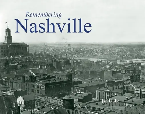 Erinnerungen an Nashville - Remembering Nashville