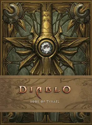 Diablo: Das Buch von Tyrael - Diablo: Book of Tyrael