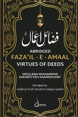 Fazail e Amaal - Tugenden der Taten - Gekürzte Ausgabe - Fazail e Amaal - Virtues of Deeds - Abridged Edition