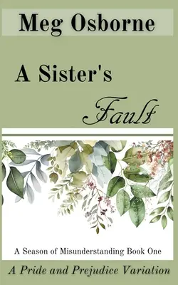 Der Fehler einer Schwester - A Sister's Fault