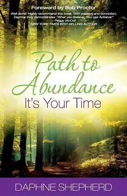 Der Weg zum Überfluss: Es ist deine Zeit - Path to Abundance: It's Your Time