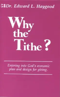 Warum der Zehnte - Why the Tithe