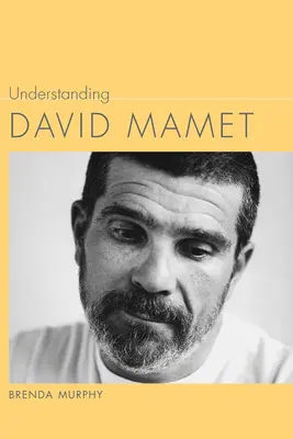 David Mamet verstehen - Understanding David Mamet