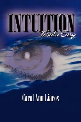 Intuition leicht gemacht - Intuition Made Easy