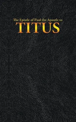 Der Brief des Apostels Paulus an TITUS - The Epistle of Paul the Apostle to TITUS