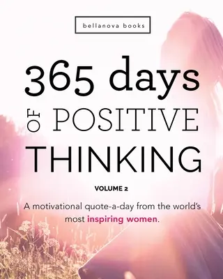 365 Tage des positiven Denkens: Band 2 - 365 Days of Positive Thinking: Volume 2