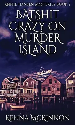 Völlig verrückt auf der Mörderinsel - Batshit Crazy On Murder Island