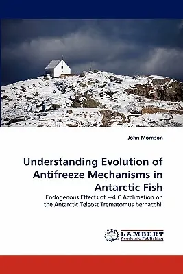 Die Evolution der Frostschutzmechanismen bei antarktischen Fischen verstehen - Understanding Evolution of Antifreeze Mechanisms in Antarctic Fish