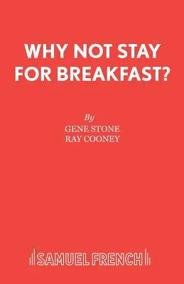 Warum nicht zum Frühstück bleiben? - Why Not Stay For Breakfast?